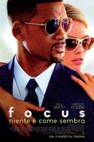 Focus – Niente è come sembra (2015)