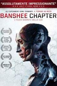 Banshee Chapter – I files segreti della Cia (2013)