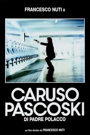 Caruso Pascoski Di Padre Polacco (1988)