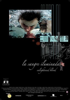 La sangre iluminada (2008)