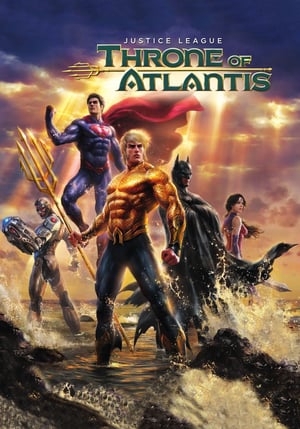 Justice League – Il trono di Atlantide (2015)