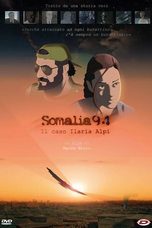 Somalia94 – Il caso Ilaria Alpi (2017)