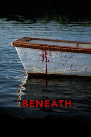 Beneath (2013)