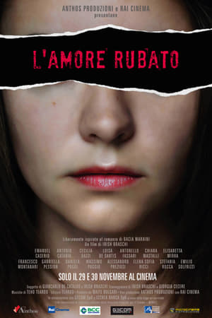 L’amore rubato (2016)