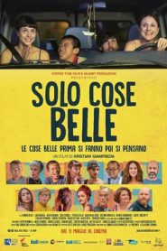 Solo cose belle (2019)