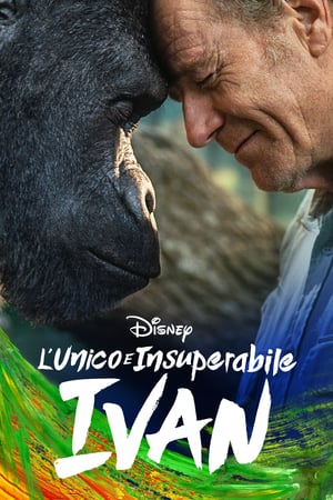 L’unico e insuperabile Ivan (2020)