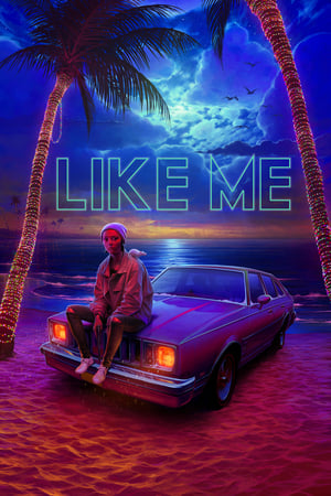 Like Me (2018)