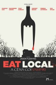 Eat Local – A cena coi vampiri (2017)