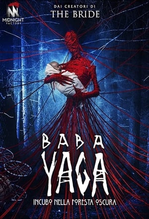 Baba Yaga: Incubo nella foresta oscura (2020)