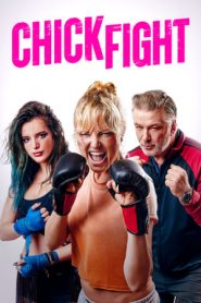 Chick Fight – Le ragazze del ring (2020)