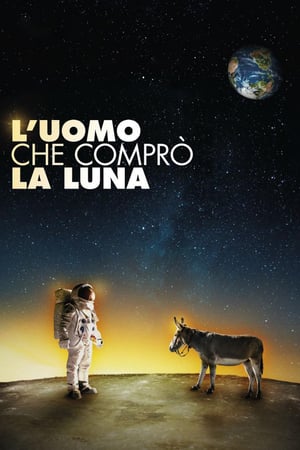 L’uomo che comprò la luna (2018)