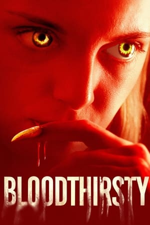 Bloodthirsty – Sete di sangue (2021)
