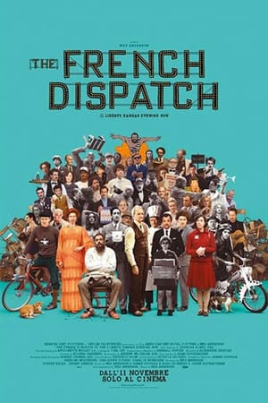 The French Dispatch (2021)