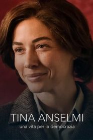 Tina Anselmi – Una vita per la democrazia (2023)