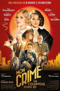 Mon Crime – La colpevole sono io (2023)