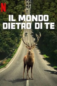 Il mondo dietro di te (2023)