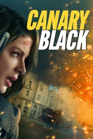 Canary Black (2024)