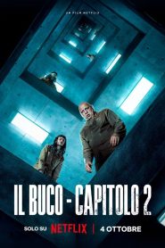 Il buco: Capitolo 2 (2024)