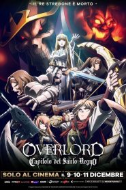 Overlord: Il film – Capitolo del Santo Regno (2024)